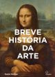 Breve História Da Arte