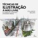 Técnicas De Ilustração à Mão Livre